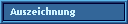 Auszeichnung